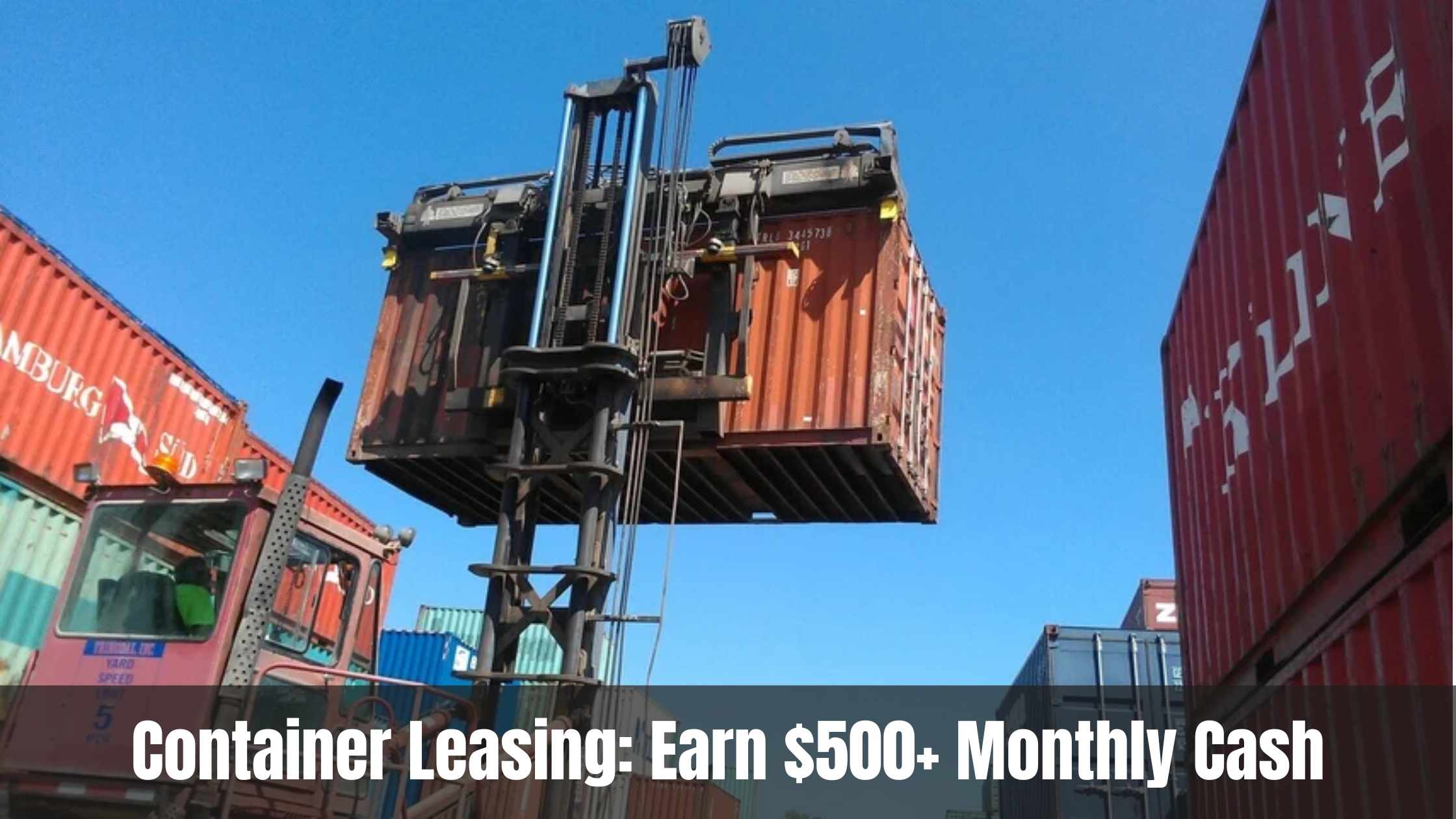 Container Leasing: Earn $500+ Monthly