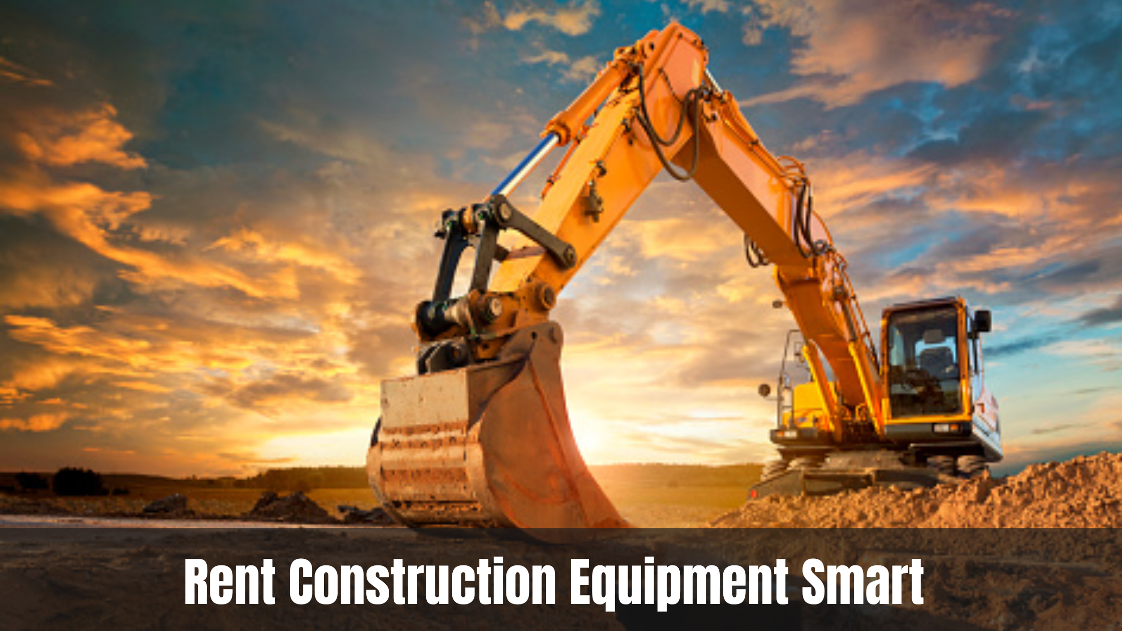 Rent Construction Equipment Smart