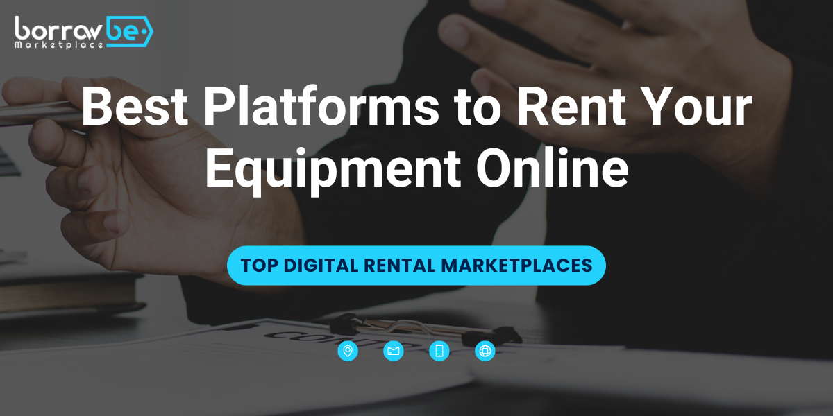 Top Platforms to Rent Equipment Online | Best Sites 2025