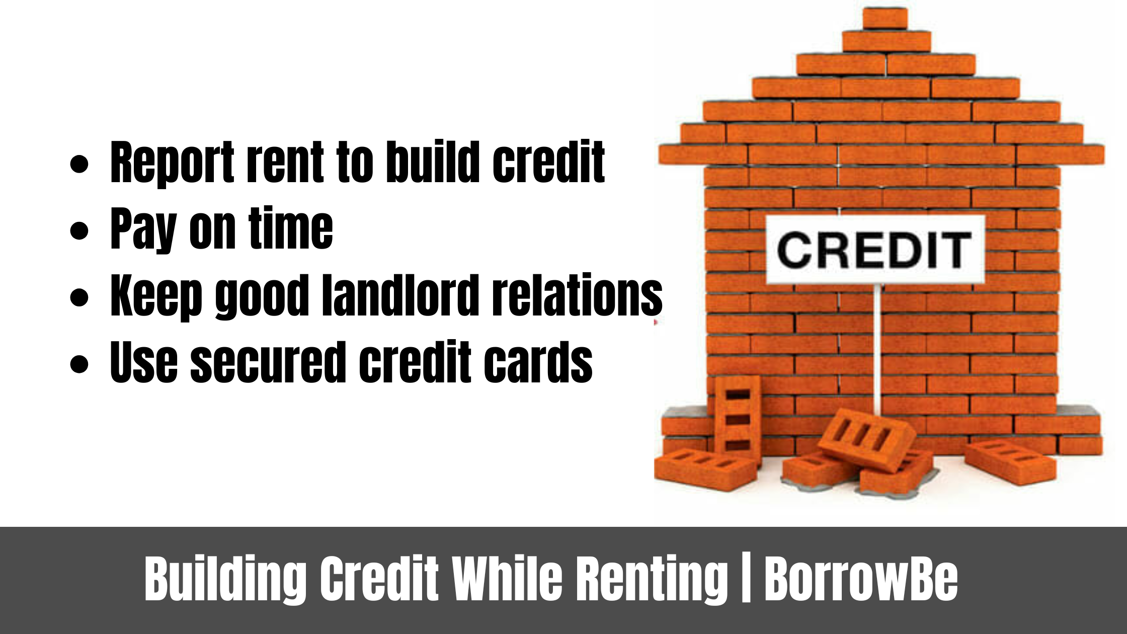 Image features text listing tips to build credit while renting. A brick house labeled "CREDIT" symbolizes stability. Tone is informative and encouraging.
