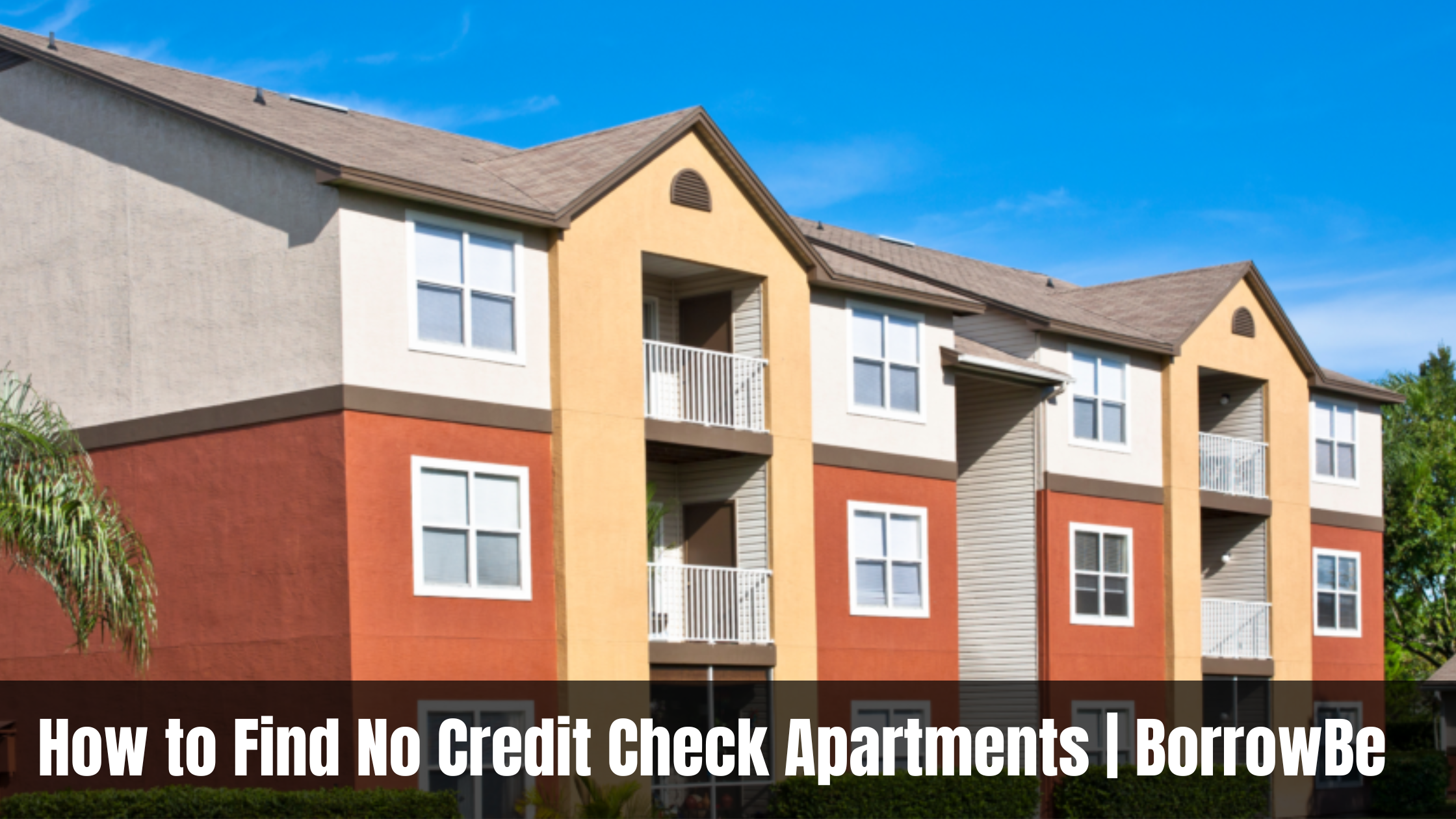 How to Find No Credit Check Apartments