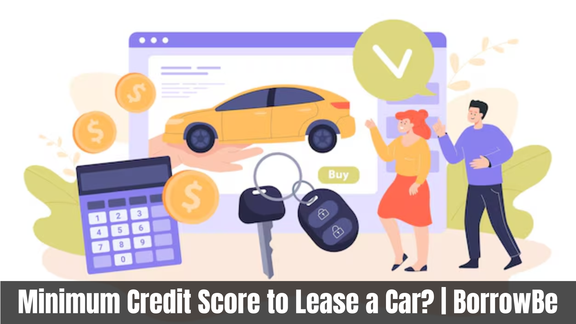 Minimum credit score requirements for leasing a car displayed on a financial document.