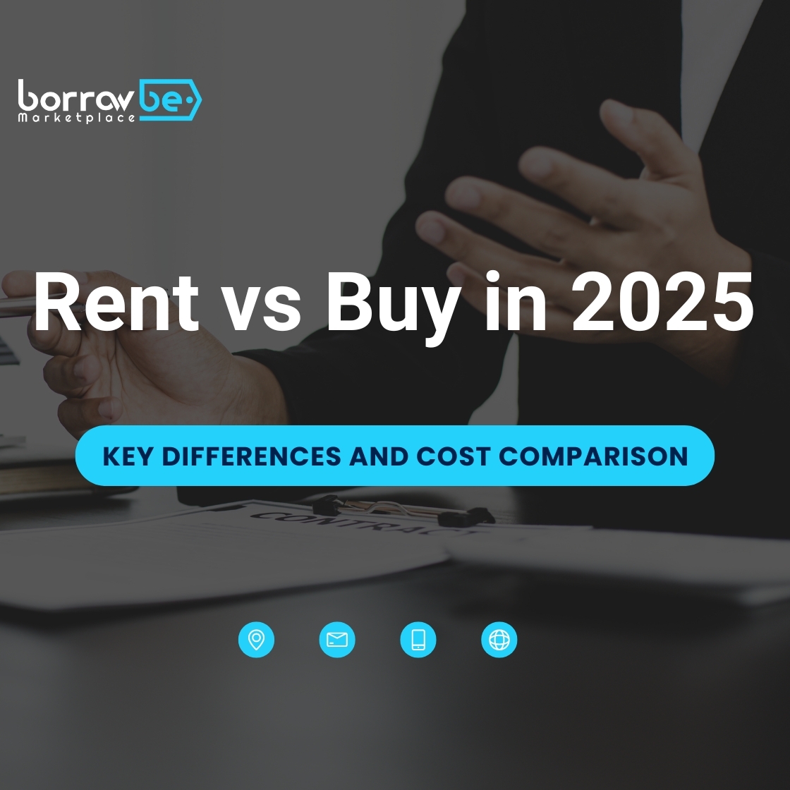 Rent vs Buy in 2025: Key Differences and Cost Comparison