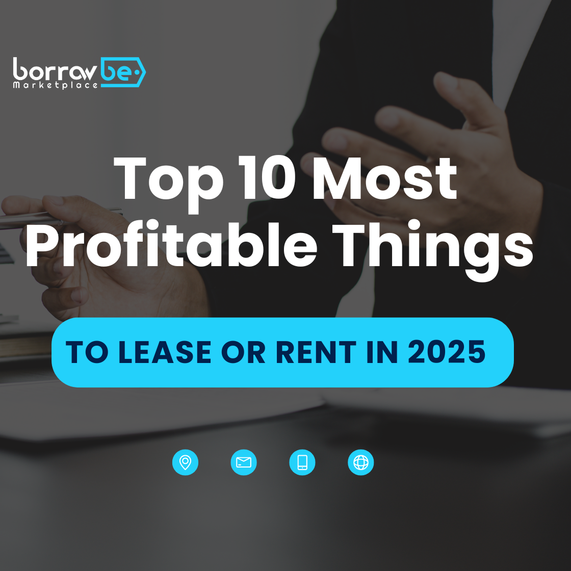 Top 10 Most Profitable Things to Rent or Lease in 2024 (High ROI)
